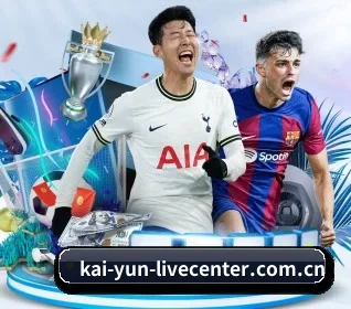 开云体育APP的方向 - Kaiyun Sports