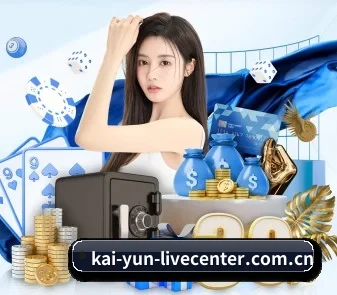 开云体育APP APP - Kaiyun Sports